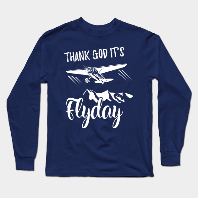 Funny Retro Thank God It's Flyday Aviation Shirt Plane Gift Long Sleeve T-Shirt by stearman